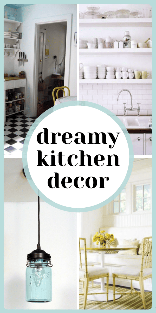Dreamy Kitchen Decor and Designs!