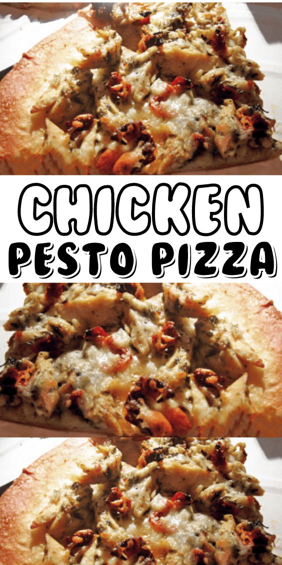Easy Chicken Pesto Pizza Recipe