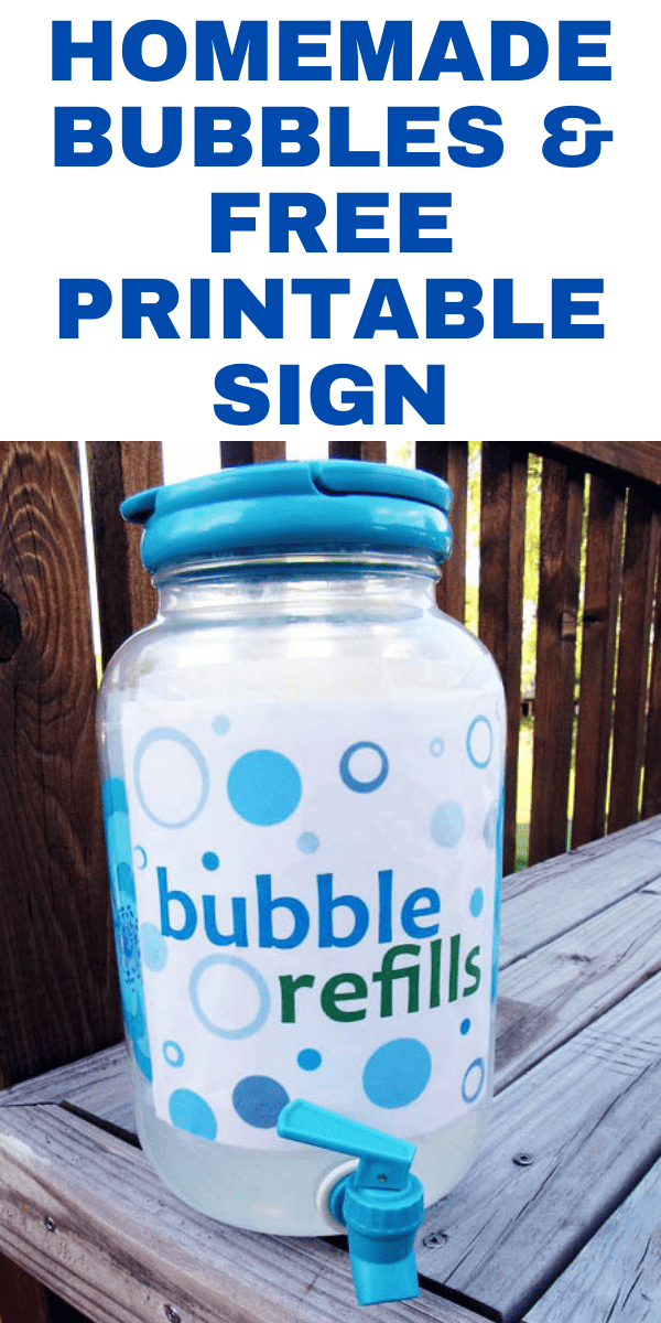 DIY: Homemade Bubbles and Free Printable Sign