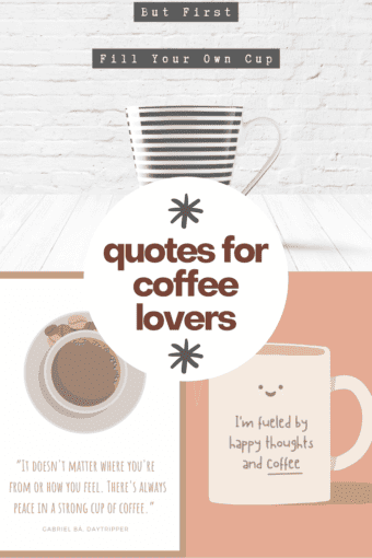 50 Coffee Quotes for the Caffeine-Obsessed - Mom Spark