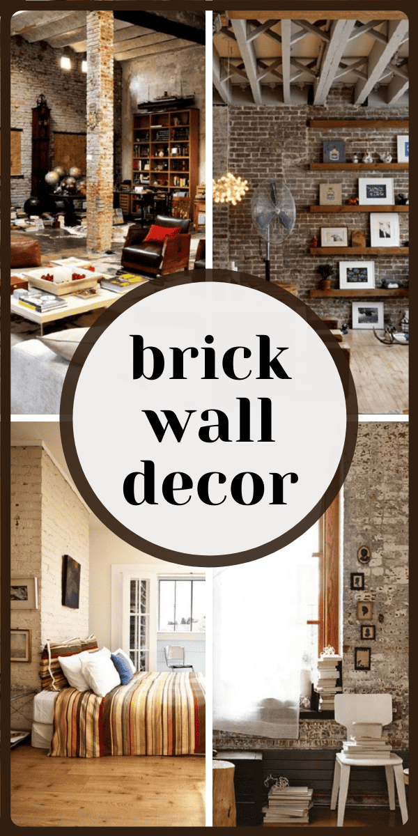 Brick Wall Home Decor Style