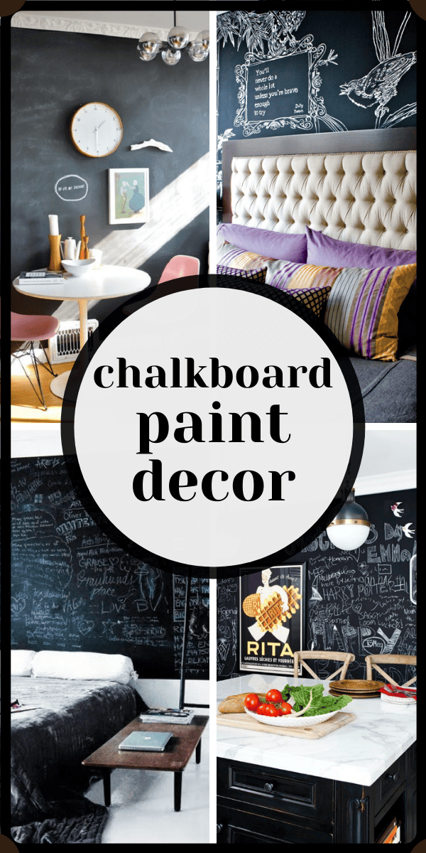 Chalkboard Paint Decor Style Ideas