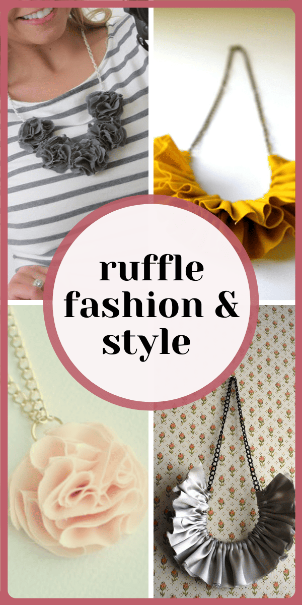Ruffle Fashion and Style Ideas