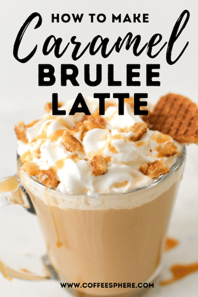 Caramel Brulee Latte