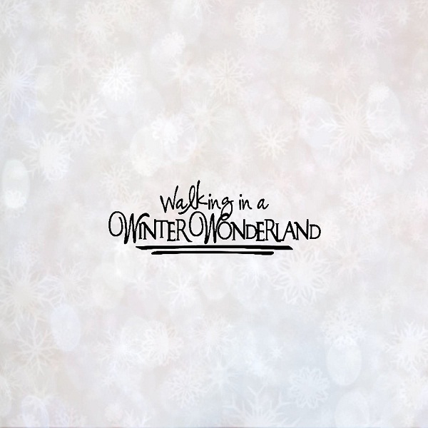 Winter Wonderland Quotes