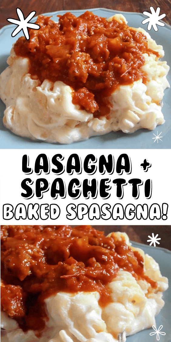 Baked Spasagna (Lasagna & Spaghetti) Recipe