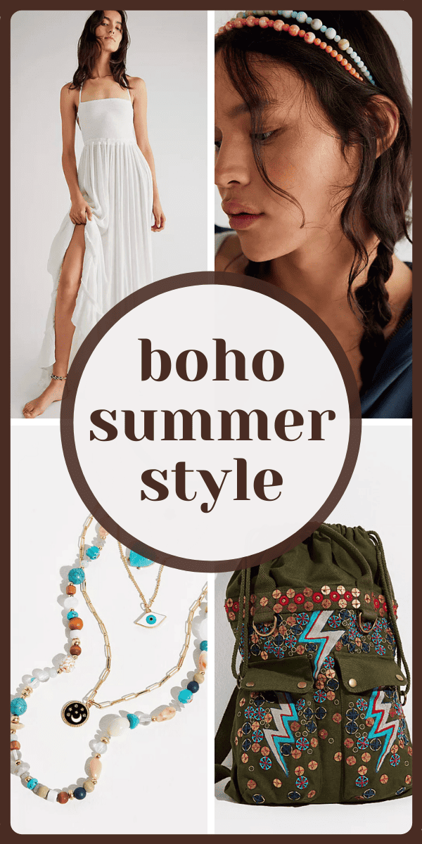 Boho Bohemian Summer Fashion and Styles