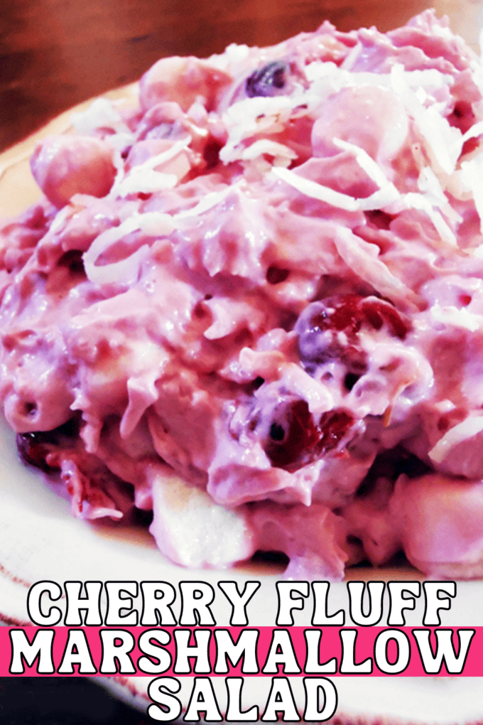 Cherry Fluff Marshmallow Salad Recipe