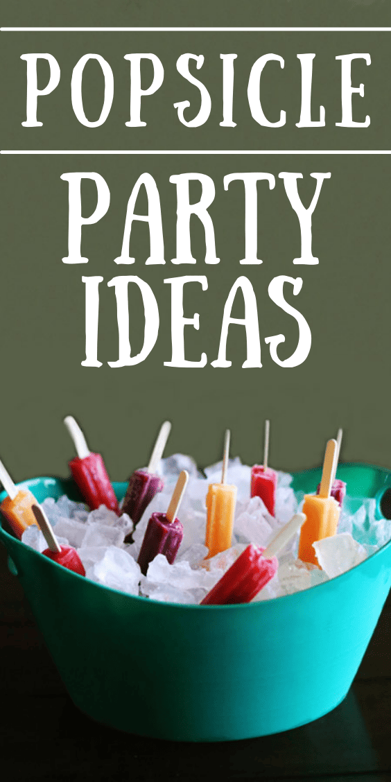 Fun Popsicle Party Ideas for Summer