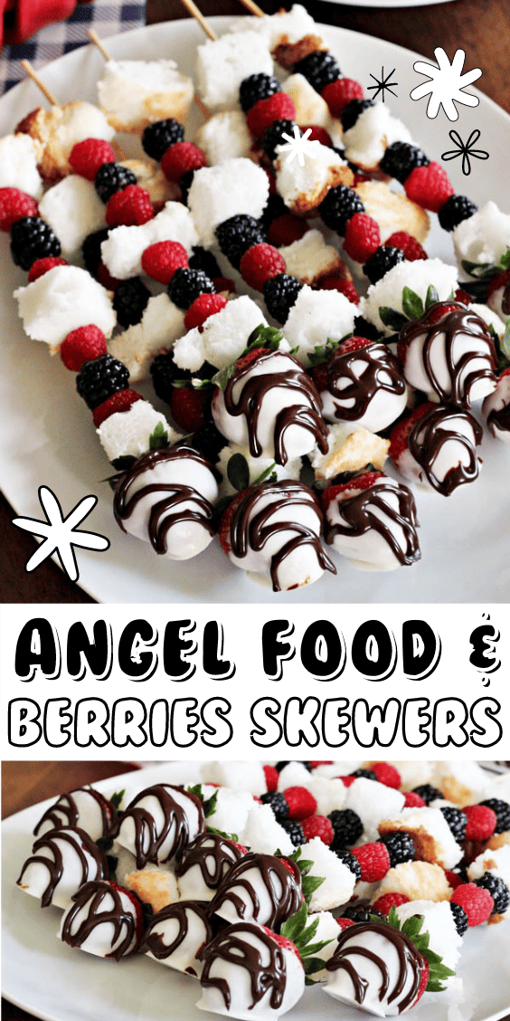 Angel Food and Berries Dessert Skewers