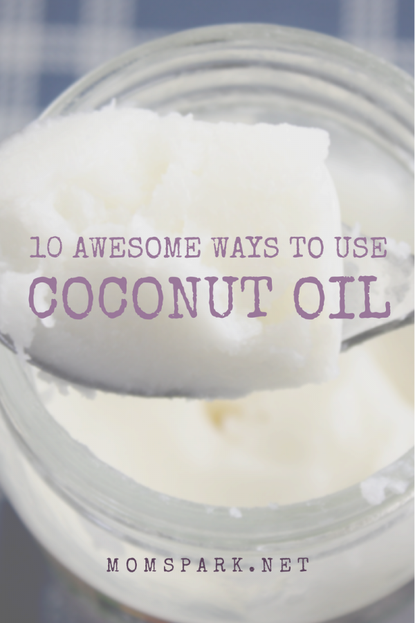 Coconut Oil: 10 Awesome Ways To Use It!