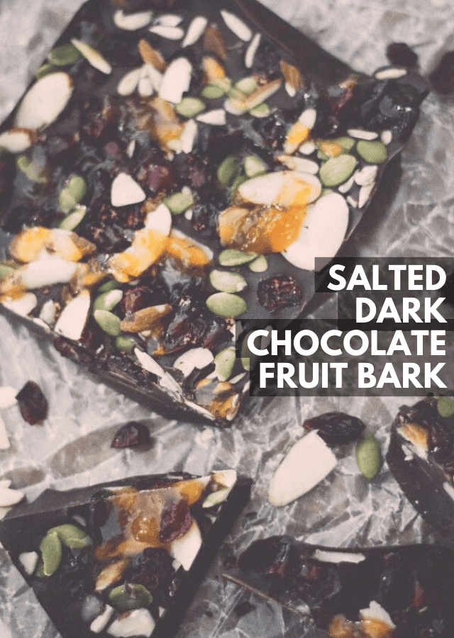Salted Dark Chocolate Fruit Bark
