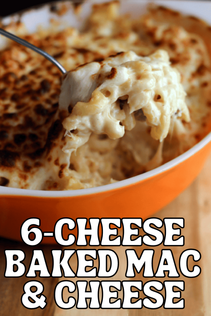 6-Cheese Baked Mac and Cheese