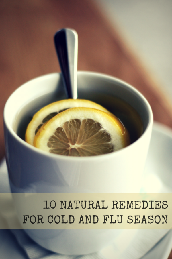 10 Natural Remedies For Cold And Flu Season