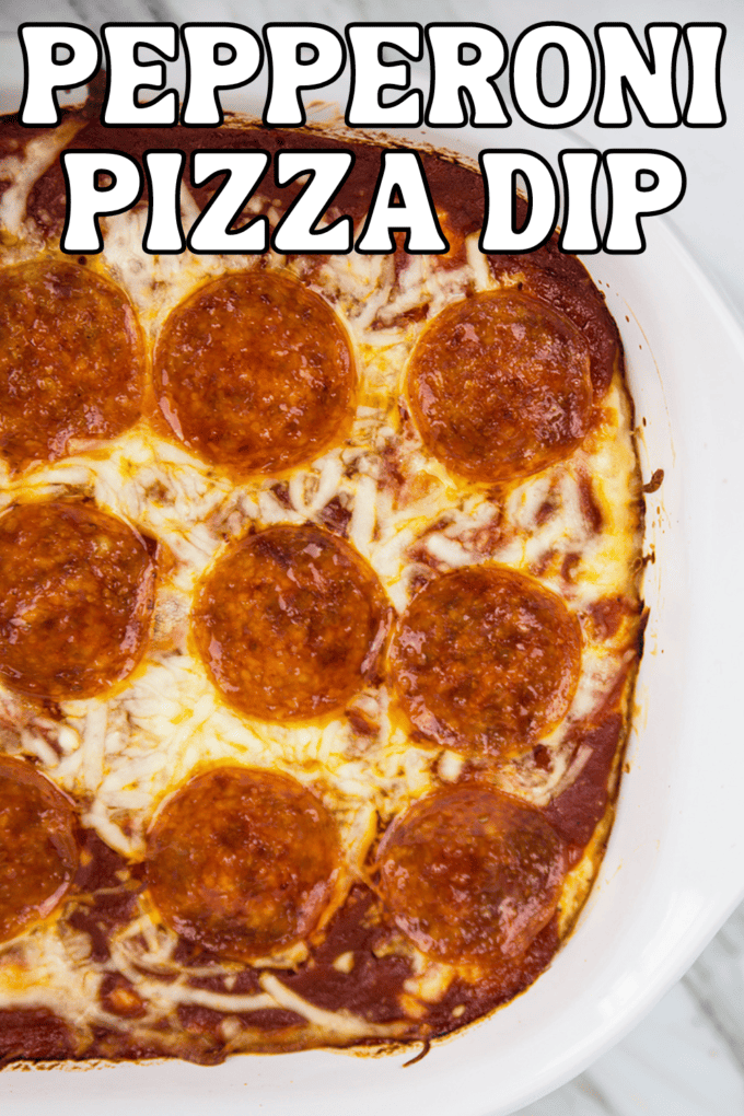 Cheesy Pepperoni Pizza Dip