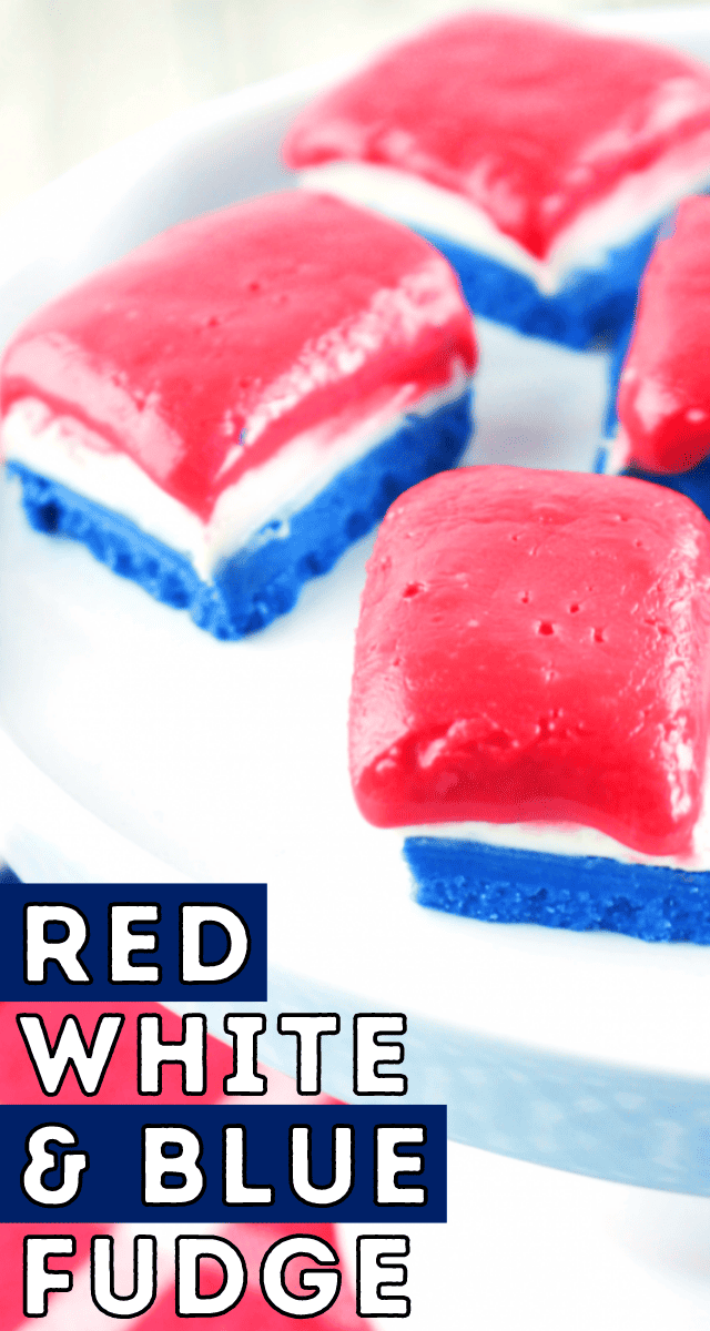 July 4th Red, White and Blue Patriotic Fudge Recipe