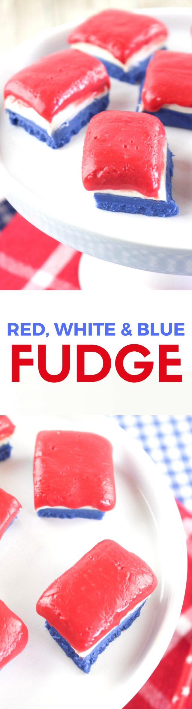 July 4th Red, White and Blue Patriotic Fudge Recipe