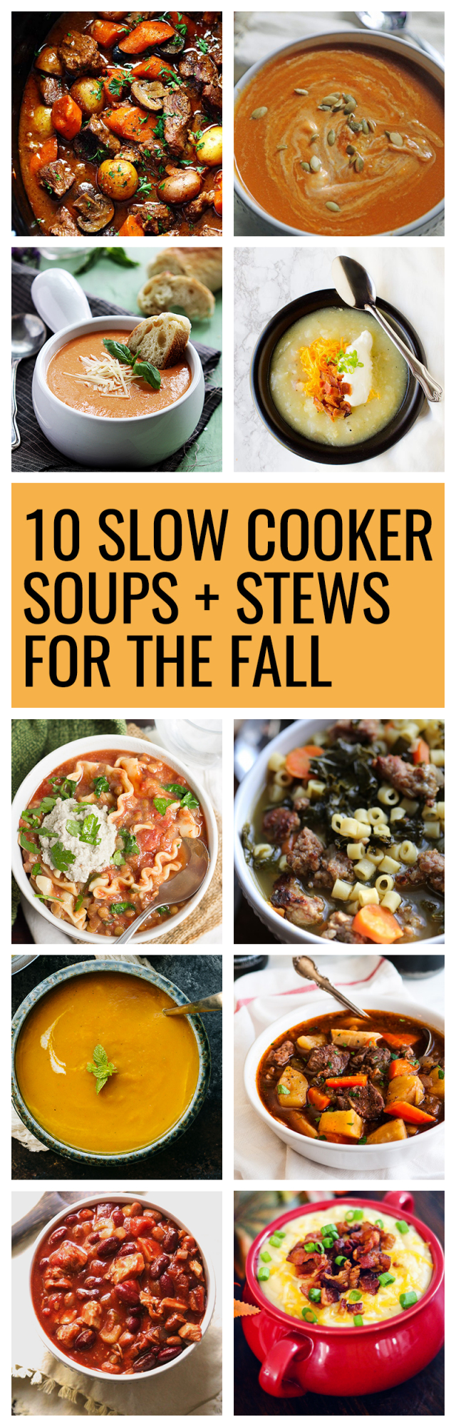 10 Fall Crockpot Slow Cooker Soup and Stew Recipes