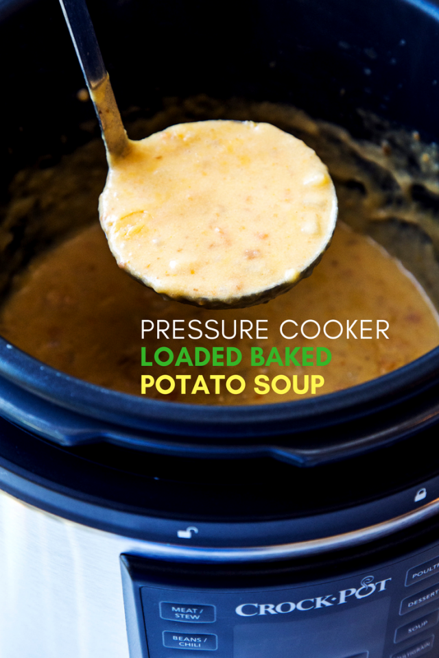 Instant Pot Pressure Cooker Loaded Baked Potato Soup Recipe