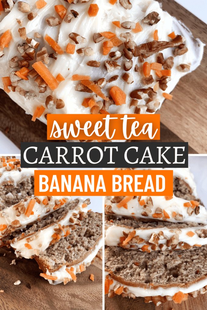 Sweet Tea Carrot Cake Banana Bread Recipe