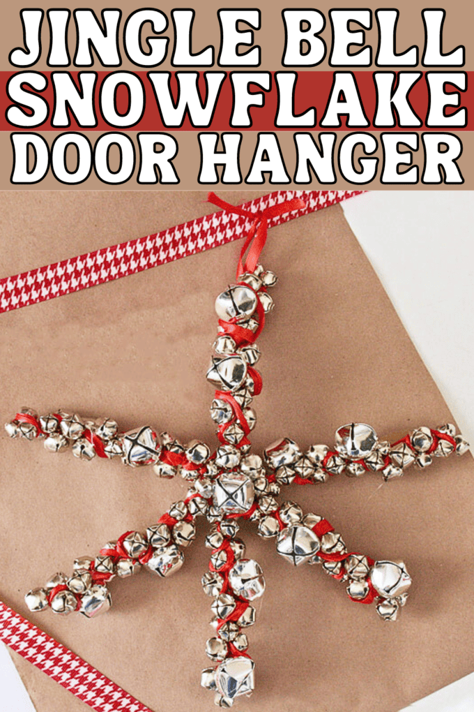 DIY Jingle Bell Snowflake Door Hanger Craft