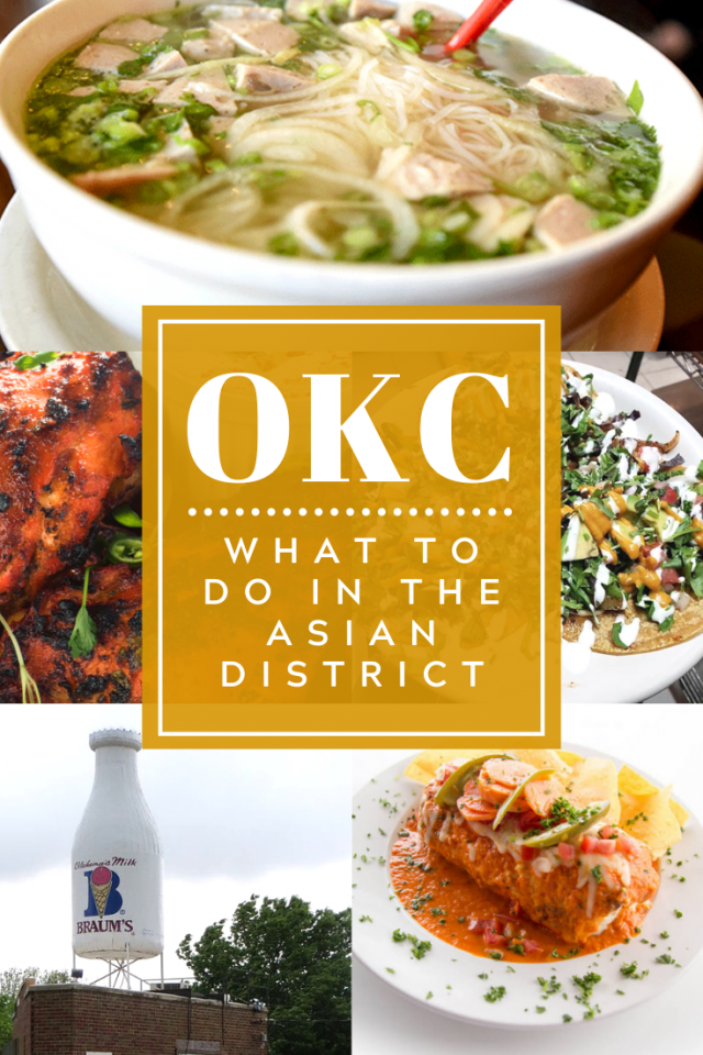 100+ Things to Do in Oklahoma City (OKC) by District: Asian District