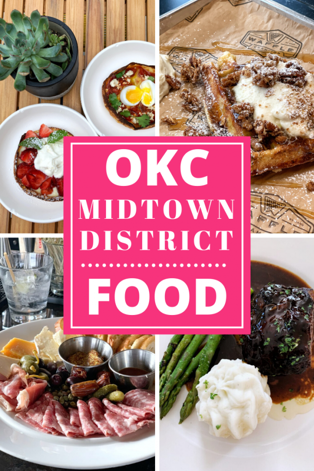 What to Do in the Midtown District in Oklahoma City (OKC): What Food to Eat and Drinks