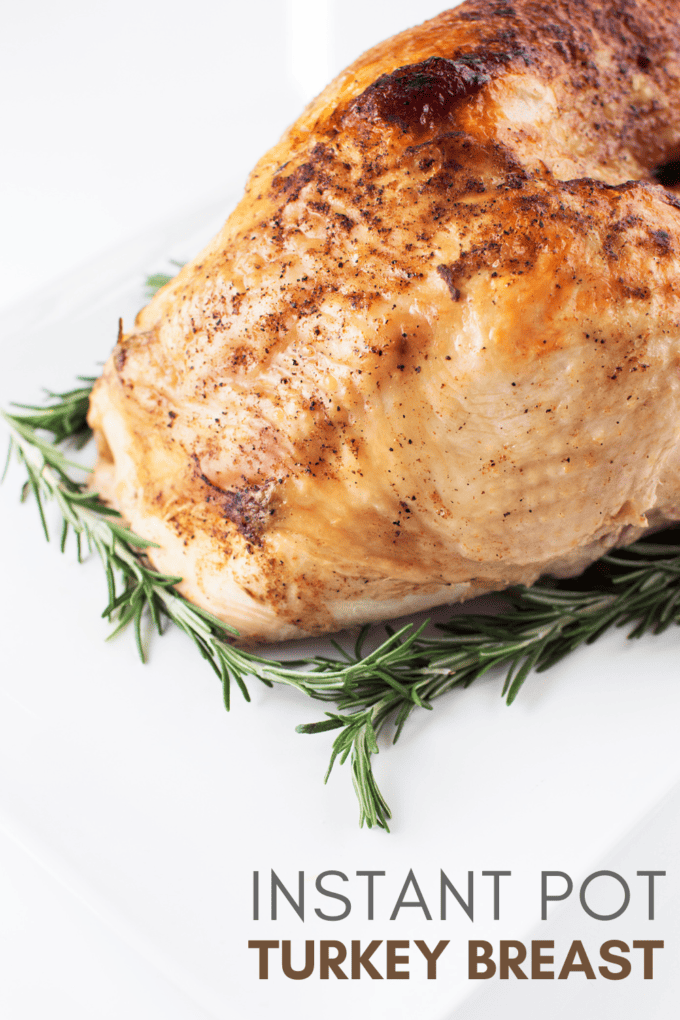 Instant Pot Pressure Cooker Turkey Breast Recipe